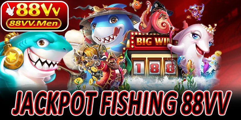 Jackpot Fishing 88VV 